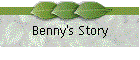 Benny's Story