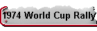 1974 World Cup Rally